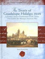 The Treaty of Guadalupe Hidalgo, 1848