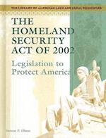 The Homeland Security Act of 2002