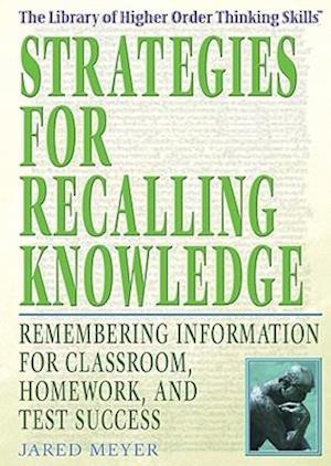 Strategies for Recalling Knowledge