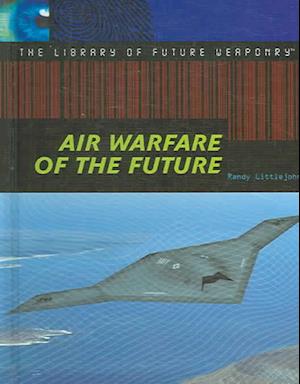 Air Warfare of the Future