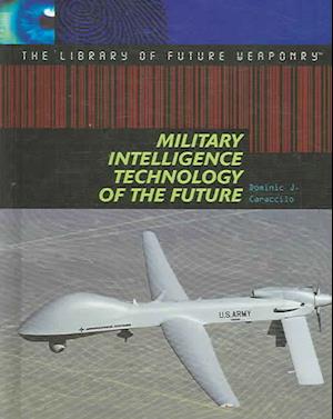 Military Intelligence Technology of the Future