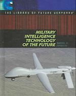 Military Intelligence Technology of the Future