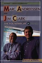 Marc Andreessen and Jim Clark