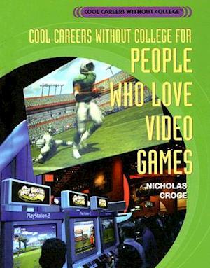 Cool Careers Without College for People Who Love Video Games