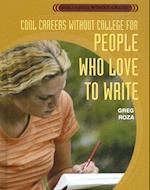 Cool Careers Without College for People Who Love to Write
