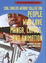 Cool Careers Without College for People Who Love Manga, Comics, and Animation