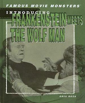 Introducing Frankenstein Meets the Wolf Man