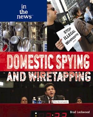 Domestic Spying and Wiretapping