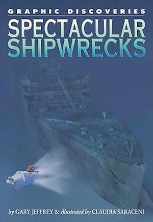 Spectacular Shipwrecks