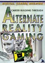 Career Building Through Alternate Reality Gaming