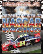 Great Moments in NASCAR Racing