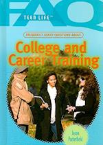 Frequently Asked Questions about College and Career Training
