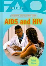 Frequently Asked Questions about AIDS and HIV