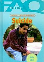 Frequently Asked Questions about Suicide