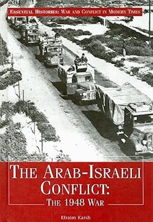 The Arab-Israeli Conflict