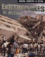 Earthquakes in Action