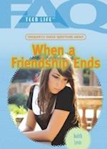 When a Friendship Ends