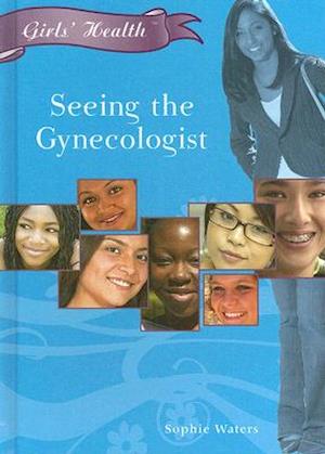 Seeing the Gynecologist