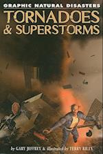Tornadoes & Superstorms