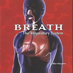 The Respiratory System