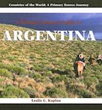 A Primary Source Guide to Argentina