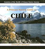 A Primary Source Guide to Chile