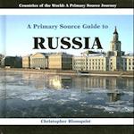 A Primary Source Guide to Russia