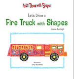Let's Draw a Fire Truck with Shapes