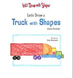 Let's Draw a Truck with Shapes