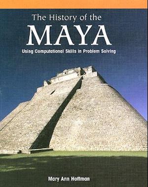 The History of the Maya