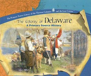 The Colony of Delaware