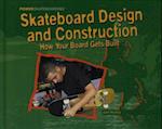 Skateboarding Design and Construction