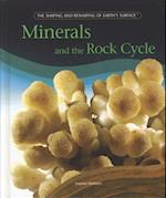 Minerals and the Rock Cycle