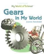 Gears in My World
