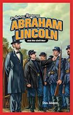 Abraham Lincoln and the Civil War