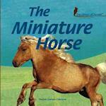 The Miniature Horse