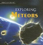 Exploring Meteors