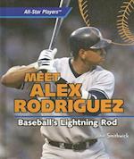 Meet Alex Rodriguez