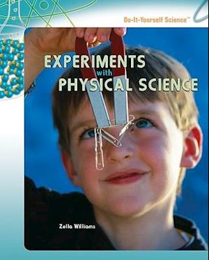 Experiments with Physical Science