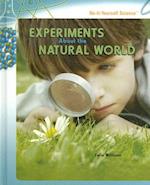 Experiments about the Natural World