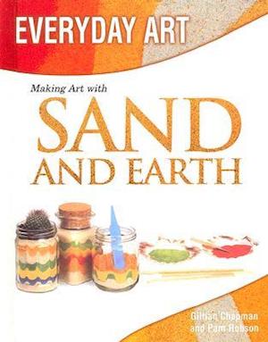 Making Art with Sand and Earth