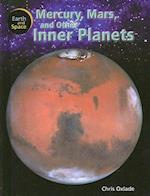 Mercury, Mars, and Other Inner Planets