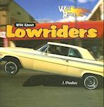 Wild about Lowriders