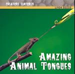 Amazing Animal Tongues