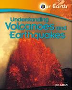 Understanding Volcanoes and Earthquakes