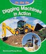 Digging Machines in Action