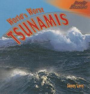 World's Worst Tsunamis