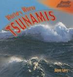 World's Worst Tsunamis