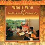 Who's Who in a Public Housing Community
