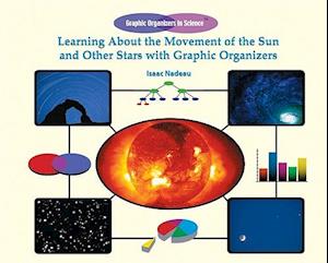 Learning about the Movement of the Sun and Other Stars with Graphic Organizers